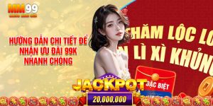 Hướng Dẫn Chi Tiết Để Nhận Ưu Đãi 99k Nhanh Chóng