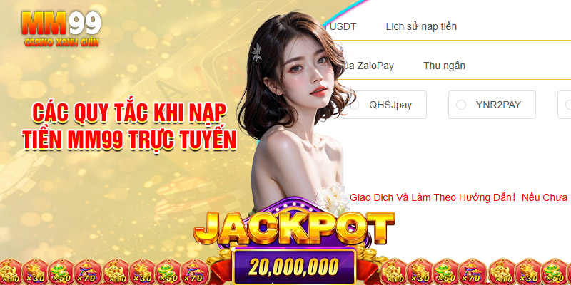 Các Quy Tắc Khi Nạp Tiền Mm99 Trực Tuyến