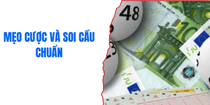 Mẹo cược và soi cầu chuẩn