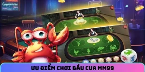 Ưu điểm tuyệt vời khi chơi bầu cua tôm cá tại MM99
