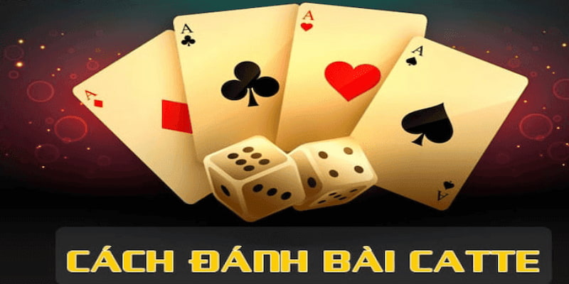 Cách đánh cát tê dễ thắng